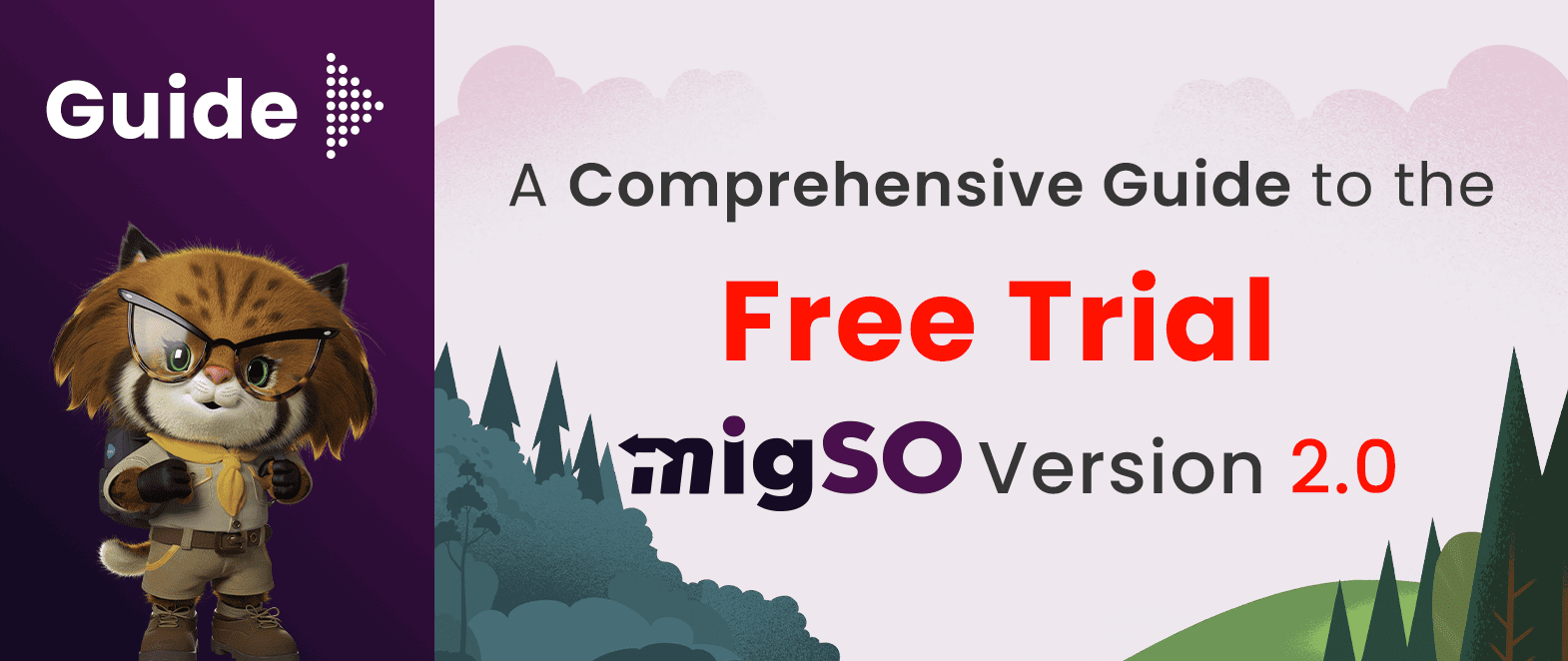 A Comprehensive Guide to the Free Trial in migSO
