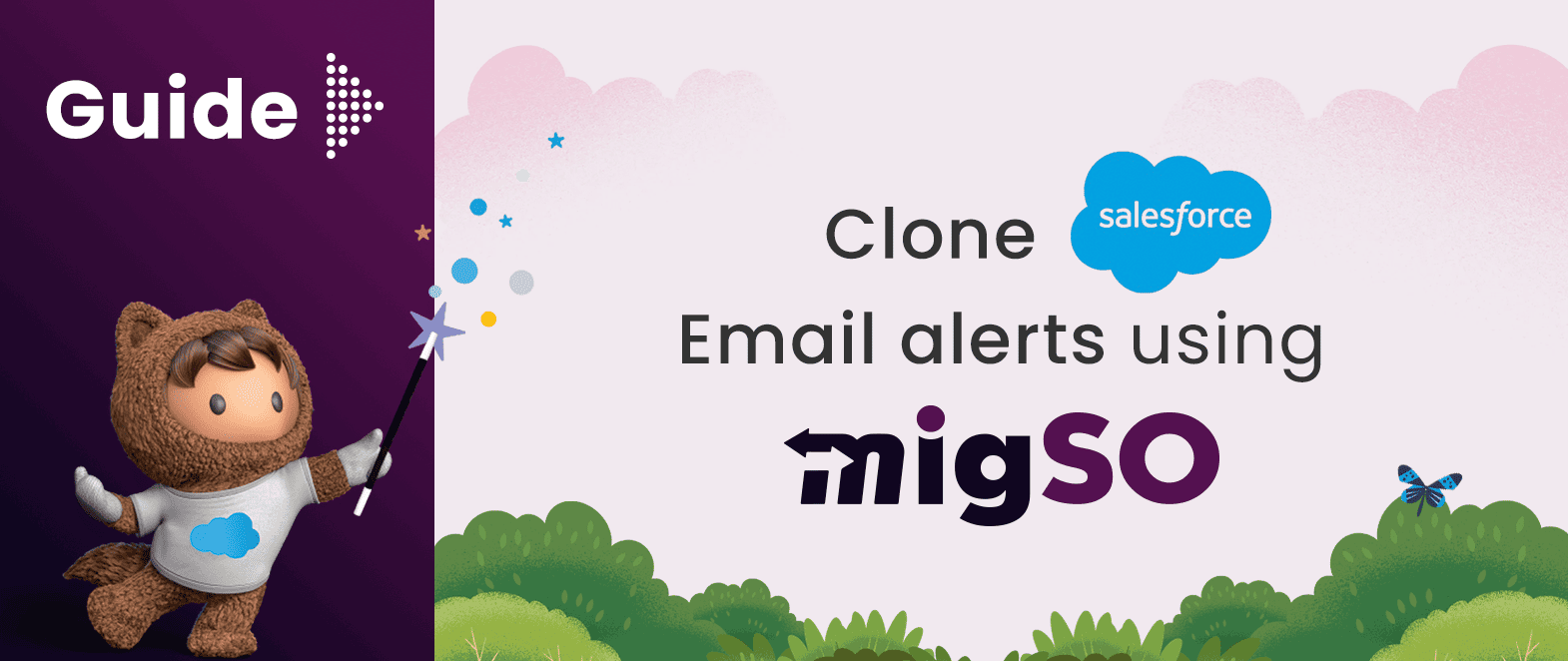 Guide to Clone Salesforce Email Alerts using migSO